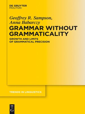 cover image of Grammar Without Grammaticality